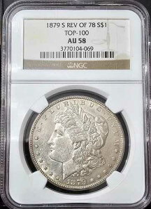 1879-S REV 1878 TOP-100 AU-58 NGC�r�f�I