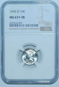 1943 D NGC MS67+FB �t���o���h �}�[�L�����[�_�C��