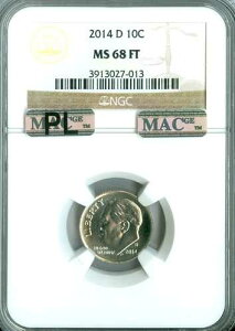 2014 D ���[�Y�x���g �_�C�� NGC MS68 FT PQ MAC PL �ō����O���[�h �󏭁B