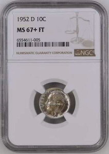 1952-D 10C FB ���[�Y�x���g �_�C�� NGC MS67+FT 6554611-005