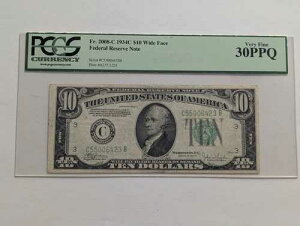 1934�N C 10�h���A�M������s�� - PCGS �ʉ� VF 30 PPQ ~�e�����C�h~ Fr. 2008-C
