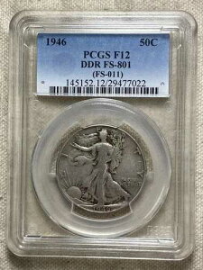 1946�N 50�Z���g �E�H�[�L���O�E���o�e�B�E�n�[�t�h�� FS-801 DDR PCGS F12 FS-011 ��