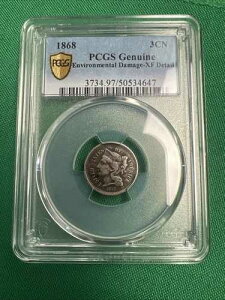 1868 3CN PCGS GENUINE ���_���[�W - XF �ڍ�
