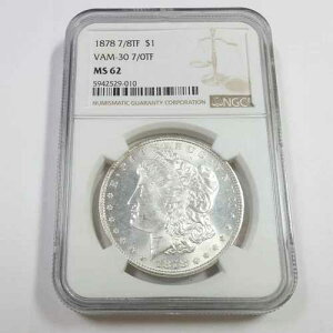 1878 7/8TF NGC MS62 VAM 30 7/0TF - �␻�����K���h�� 1�h�� �č��R�C�� #56687A
