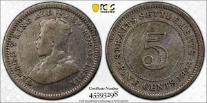 1926�N 5C Straits Settlements PCGS Genuine F Detail Cert# 45593298