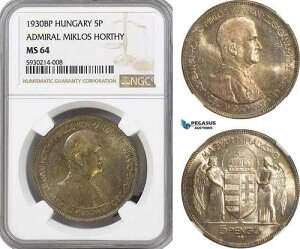 AG457�A�n���K���[�AMiklos Horthy�A5 Peng? 1930-BP�A�u�_�y�X�g�A�V���o�[�ANGC MS64