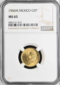 :1906 Mo G5-PESOS MEXICO HIDALGO GOLD REG. ISSUE GEM BU NGC MS65 �󏭉��l R6 15/7