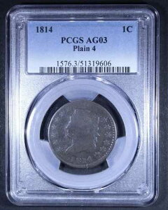 1814 �N���V�b�N �w�b�h ���[�W �Z���g (�v���[�� 4) - 1 �Z���g PCGS AG03 - �^�t �R�C��!