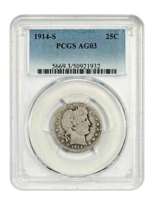 1914-S 25C PCGS AG03 - �o�[�o�[�N�H�[�^�[ - �󏭂ȓ��t