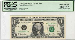 2003 �N 1 �h���A�M������s�� - �_���X�A�e�L�T�X�B - FW STAR NOTE K01106076* PCGS-68!