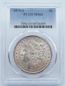 1879�N S ���[�K����� $1 PCGS MS63 �g�[�j���O - U404