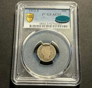 1913-S �o�[�o�[�_�C�� ? PCGS AG03 CAC ? ���ǂ����t ??