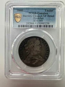1860�N �t�����N�t���g �^�[���[ �n�[�h�N���[�j���O�ς� XF �f�B�e�[�� KM-360 PCGS ���K�i