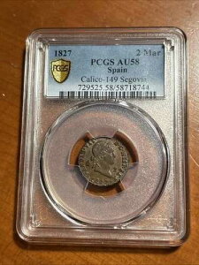 1827�N-AQUEDUCT �X�y�C�� 2 �}���x�f�B�X �J���R-149 �Z�S�r�A - PCGS AU58