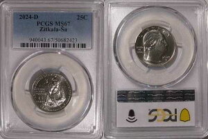 2024 D Zitkala Sa 25�Z���g PCGS MS67 �A�����J���E�E�B�����Y�E�N�H�[�^�[