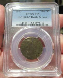 1803�N �P�g�����T���Y �Q�[���g�[�N�� Tkn $5 PCGS F15 J-C1803-3