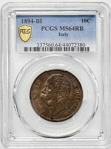 �C�^���A���B1894-BI�A10 Centesimi -Umberto I-PCGS MS64 RB-KM# 27 �č��ւ̐v���Ȕ���