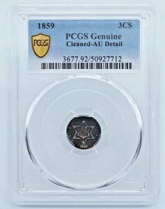 1859�N 3�Z���g��� �g���� 3CS PCGS ���KAU�f�B�e�[���g�[�� - U818