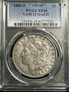 1888-O ���[�K�� �V���o�[ �_���[�ATOP 100 PCGS XF 45�AVAM 21 OVAL O�A���Ɋ󏭁B