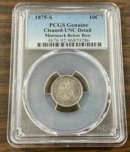 1875-S 10�Z���g ���R�̏��_�� 10�Z���g�d�� PCGS UNC �ڍ� - �y���N���[�j���O