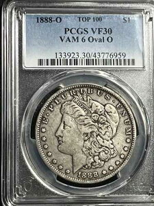 1888-O ���[�K�� �V���o�[ �_���[�ATOP 100 PCGS VF 30�AVAM 6 OVAL O�A�ɂ߂Ċ󏭁B