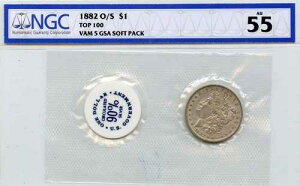 1882-O O/S TOP-100 �����K���E�_���[ VAM-5 GSA �\�t�g�p�b�N S$1 NGC AU55