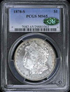 1878-S 1�h�� �����K����� PCGS MS 65 CAC | ������ UNC BU