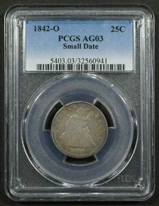 1842-O ���Ȏ��R�̏��_�� 25�Z���g ���� PCGS AG03 ����