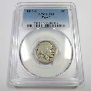 1913 S PCGS F15 �^�C�v2 - �o�b�t�@���[�j�b�P�� 5�Z���g �č��R�C�� #55355B