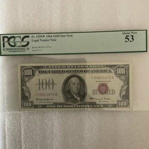 FR#1550*�X�^�[�m�[�g�B$100.00 ���b�h�V�[���BPCGS 53 �V���A���ԍ�00011475