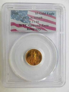 2001�N 1/10�I���X �S�[���h �C�[�O�� WTC �O���E���h�[�� PCGS MS69 $5 ���[���h�g���[�h�Z���^�[ 9/11