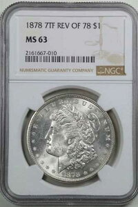 1878�N 7TF Rev of 78 $1 �����K����� MS63 NGC 2161667-010