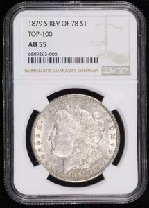 1879 S ���o�[�X 1878 �����K����� NGC AU-55 TOP-100