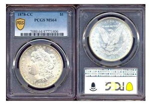 1878-CC $1 PCGS MS64-�v���[�t�̂悤�ȕ\�ʁA�h��ȐV�i����A�����K���E�_���[
