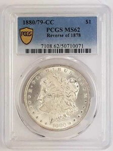 1880/79 CC �����K����� ~ PCGS ~ MS62 ~ 1978�N������