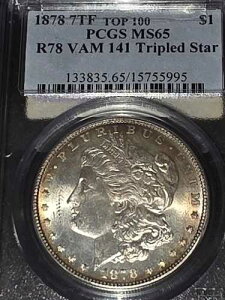 1878�N 7TF ���[�K���h�� PCGS MS65 TOP100 R78 VAM 141 TPL STAR #133835.65/15755995