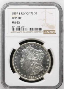 1879 S ���[�K����� NGC MS-63 REV 78 LOOKS PL TOP-100