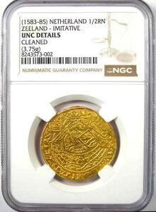 1583-85�N �I�����_ �S�[���h 1/2 ���[�Y�m�[�u�� �[�[�����h 1/2RN - NGC UNC �ڍ� (MS)