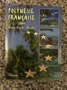 Polyn?sie fran?aise / �t�����X�̃|���l�V�A ���[�� �p�^�[�� �Z�b�g 2005�AEssai-Specimen