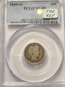 1895 O PCGS VG 8+ The Key Barber Dime ���Ɋ�