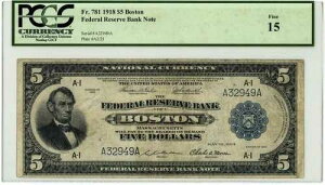 FR.781 1918�N 5�h�� �A�M������s�� �{�X�g�� F15 PCGS �ʉ� 950750-108