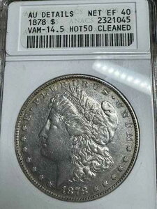 1878�N 8TF�����K���h���AVAM-14.5 ANACS AU�ڍׁA�\�[�v�{�b�N�X�A��������