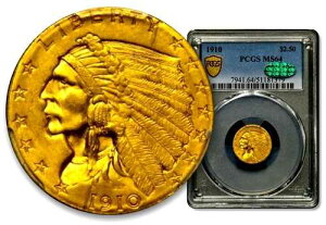 1910�N 2.50�h�� ���C���f�B�A�� - PCGS & CAC MS64 �t�B���f���t�B�A CC914