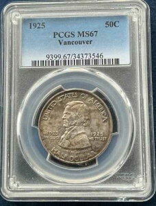 1925�N �t�H�[�g�o���N�[�o�[ �Z���e�j�A�� �n�[�t�h�� PCGS MS67 ���i�� �������F��