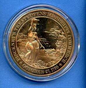Pinckney's Treaty Opens Mississippi Commerce 1795 �u�����Y�v���[�t 1 3/4���_��-