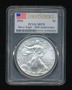 2016�N �V���o�[ �A�����J�� �C�[�O�� 1�h�� �t�@�[�X�g �X�g���C�N 30���N�L�O PCGS MS70 b