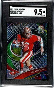2021 Panini Spectra Meta Prizm 5/25 Joe Montana #108 SGC 9.5 MINT+
