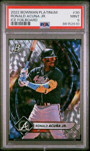 2022 Bowman Platinum #30 ���i���h�E�A�N�[�j���E�W���j�A �A�C�X�t�H�C���{�[�h�APSA 9�APOP 1