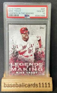 2018 TOPPS BASEBALL #LTM-MT �}�C�N�E�g���E�g PSA 10 ���W�F���h�E�C���E�U�E���C�L���O �G���[���X B1