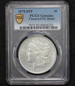 1878�N 8���H�� �����K���h�� PCGS �����N���[�j���O�ς� UNC�f�B�e�[�� 4PU8